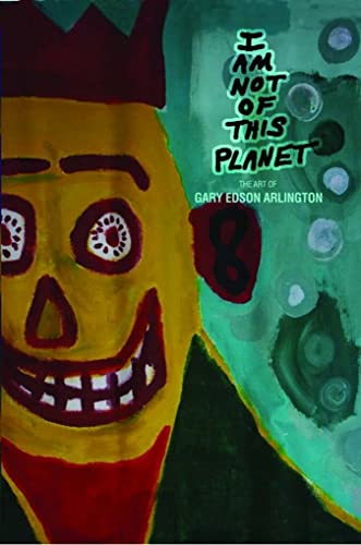 9780867197570: NOT OF THIS PLANET ART GARY ARLINGTON: The Art of Gary Edson Arlington