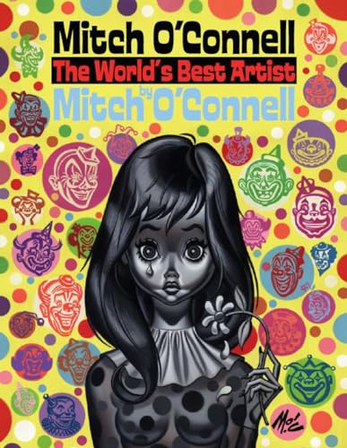 Beispielbild fr Mitch O'Connell the World's Best Artist by Mitch O'Connell zum Verkauf von SecondSale