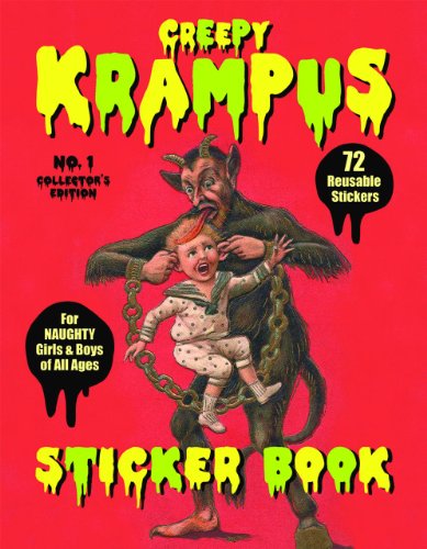 Imagen de archivo de Creepy Krampus Sticker Book 72 Reusable Stickers for Naughty Girls and Boys of All Ages a la venta por PBShop.store US