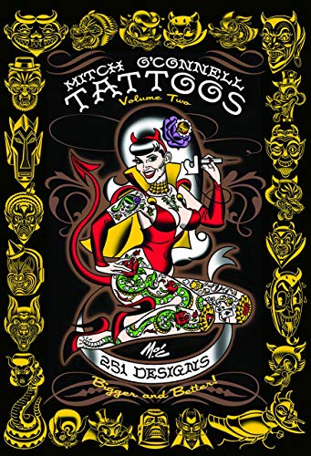 Beispielbild fr Mitch O'Connell Tattoos Volume Two: 251 Designs, Bigger and Better! zum Verkauf von BooksRun