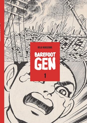 9780867198317: BAREFOOT GEN 01 HC: A Cartoon Story of Hiroshima