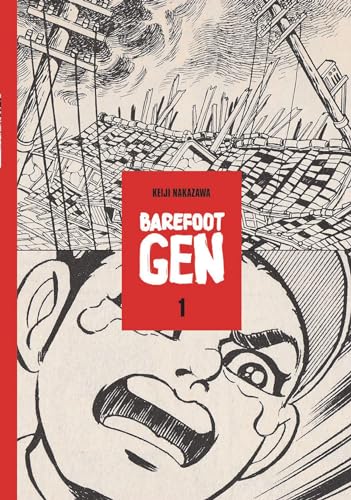 Stock image for Barefoot Gen, Volume 1: A Cartoon Story of Hiroshima for sale by Outer Print