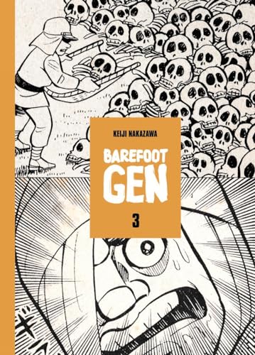 Imagen de archivo de Barefoot Gen 3: Life After the Bomb a la venta por Revaluation Books