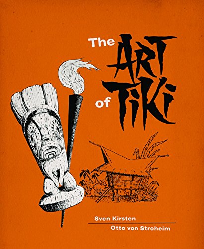 Imagen de archivo de The Art of Tiki a la venta por Books Unplugged
