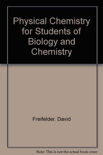 Imagen de archivo de Physical chemistry for students of biology and chemistry a la venta por HPB-Red