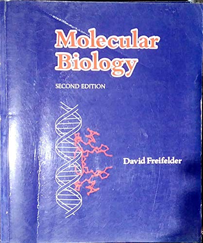 Molecular Biology 1e (9780867200126) by David Freifelder; Freifelder