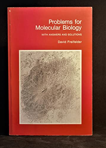 Beispielbild fr Problems for Molecular Biology: With Answers and Solutions zum Verkauf von Ergodebooks