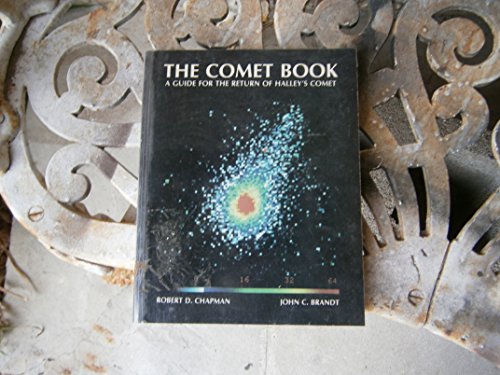 Imagen de archivo de The Comet Book : A Guide for the Return of Halley's Comet a la venta por Better World Books