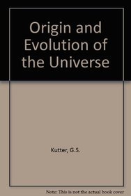 Beispielbild fr Origin and Evolution of the Universe zum Verkauf von Better World Books