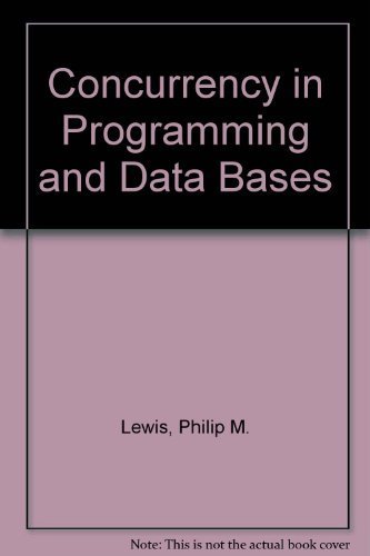 9780867202052: Concurrency in Programming and Database Systems