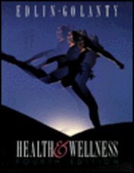 Imagen de archivo de Health and Wellness: A Holistic Approach (The Jones and Bartlett Series in Health Sciences) a la venta por dsmbooks