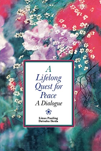 Beispielbild fr A Lifelong Quest for Peace : A Dialogue zum Verkauf von Better World Books: West