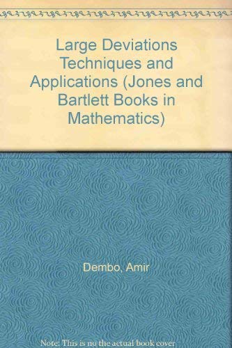 9780867202915: LARGE DEVIATIONS-TECH. & APPLICATIONS: .: . (Jones and Bartlett Books in Mathematics)