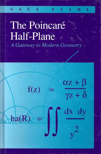 Beispielbild fr Poincare Half-Plane (Jones and Bartlett A Gateway to Modern Geometry) zum Verkauf von HPB-Red