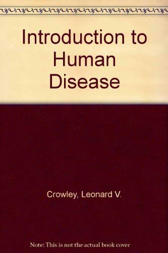 Beispielbild fr An Introduction to Human Disease : Pathology and Pathophysiology Correlations zum Verkauf von Better World Books