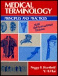 Medical Terminology (9780867204094) by Stanfield, Peggy; Hui, Y. H.