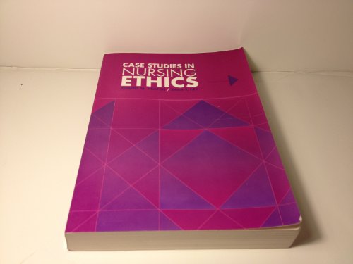 Case Studies in Nursing Ethics (9780867204810) by Fry, Susan T.