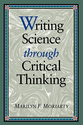 9780867205107: Writing Science Through Critical Thinking