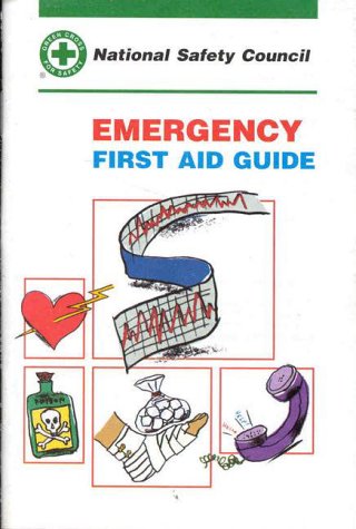 Emergency First Aid Guide (9780867205435) by Council, National Safety