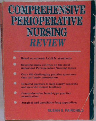 Stock image for Comprehensive Perioperative Nursing Review (Jones & Bartlett Series in Nursing) for sale by SecondSale