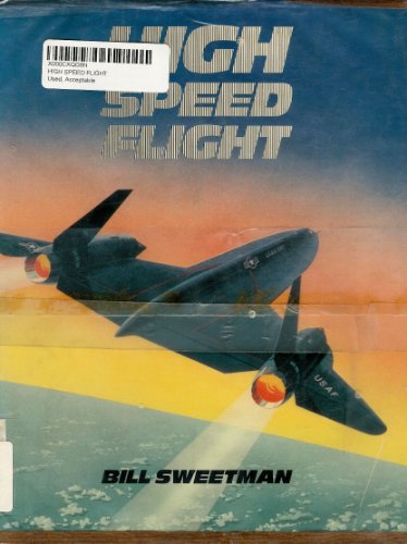 Stock image for High Speed Flight for sale by Anytime Books