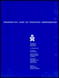 Prehospital Care of Pediatric Emergencies (9780867206807) by Seidel, James S.; Henderson, Deborah Parkman