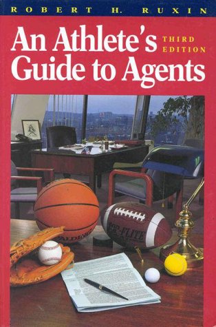 Imagen de archivo de An Athlete's Guide to Agents a la venta por The Yard Sale Store