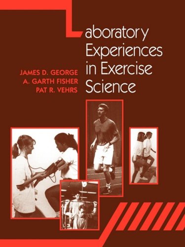 Beispielbild fr Laboratory Experiences in Exercise Science zum Verkauf von Better World Books