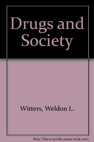 Beispielbild fr Drugs and Society zum Verkauf von HPB Inc.