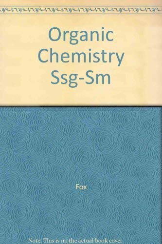 9780867208795: Study Guide and Solutions Manual for Organic Chemistry