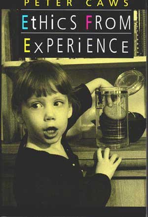 Imagen de archivo de Ethics from Experience a la venta por ThriftBooks-Atlanta