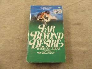 Stock image for Far Beyond Desire for sale by ThriftBooks-Atlanta