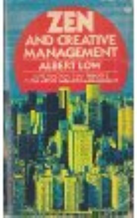 Beispielbild fr Zen & Creative Management zum Verkauf von ThriftBooks-Atlanta