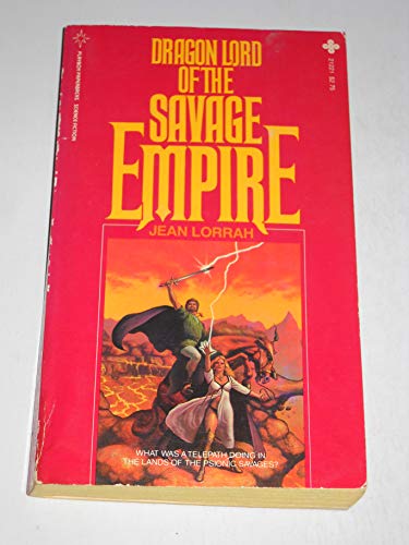Imagen de archivo de Dragon Lord of the Savage Empire (Savage Empire #2) a la venta por Better World Books
