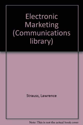 9780867290233: Electronic Marketing (Communications library)