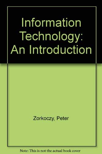 9780867290370: Information Technology: An Introduction
