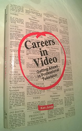 Beispielbild fr Careers in Video: Getting Ahead in Professional Television (Video Bookshelf) zum Verkauf von HPB-Red