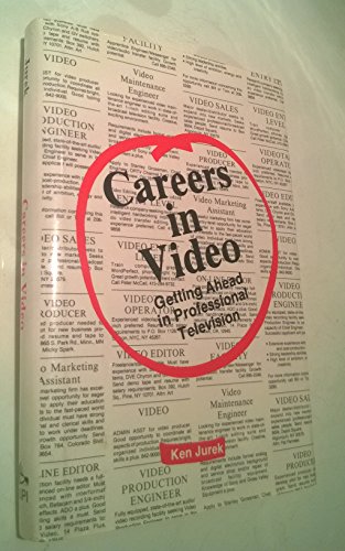 Stock image for Careers in Video: Getting Ahead in Professional Television (Video Bookshelf) for sale by HPB-Red