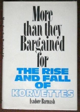 9780867305333: More Than They Bargained For. The Rise and Fall of Korvettes