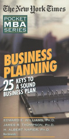 Beispielbild fr NYT Business Planning: 25 Keys to a Sound Business Plan (The New York Times Pocket MBA Series) zum Verkauf von Wonder Book