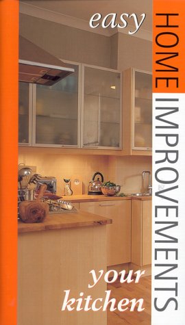 9780867307917: Your Kitchen: Easy Home Improvements