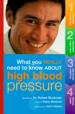 Beispielbild fr What You Really Need To Know About High Blood Pressure zum Verkauf von Wonder Book