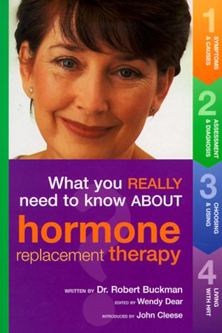 Imagen de archivo de What You Really Need To Know About Hormone Replacement Therapy a la venta por Wonder Book