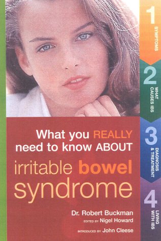 What You Really Need to Know About Irritable Bowel Syndrome (9780867308273) by Buckman, Robert