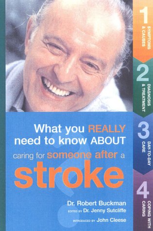 Imagen de archivo de What You Really Need to Know About Caring for Someone After a Stroke a la venta por SecondSale