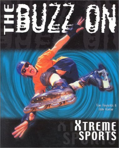 9780867308488: The Buzz on Xtreme Sports