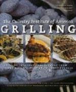 Beispielbild fr Grilling: More Than 175 New Recipes From the World's Premier Culinary College: Exciting International Flavors from the World's Premier Culinary College zum Verkauf von Riverside Books and Prints