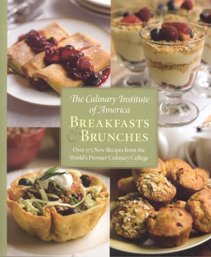 9780867309072: Breakfasts and Brunches (Culinary Institute of America)
