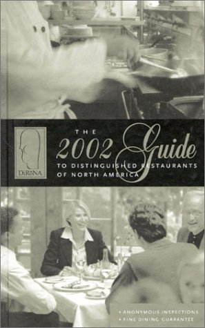 Beispielbild fr 2002 Guide to Distinguished Resturants of North America zum Verkauf von Ken's Book Haven