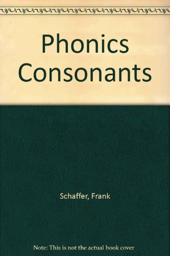 Beispielbild fr Phonics : Consonants zum Verkauf von Better World Books: West